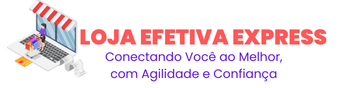   Loja Efetiva Express